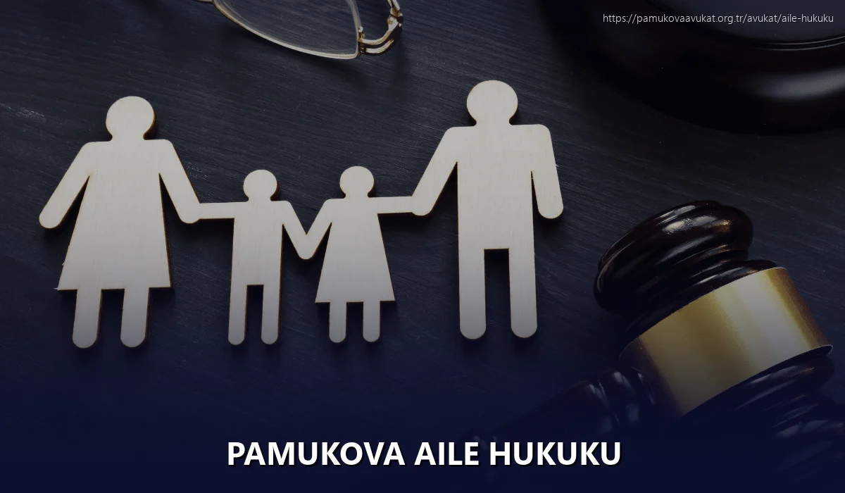 Pamukova Aile Hukuku