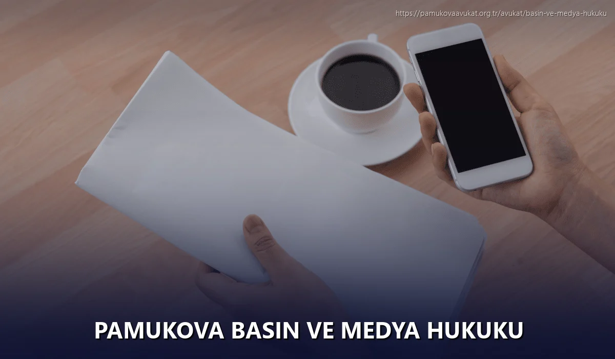 Pamukova Basın ve Medya Hukuku