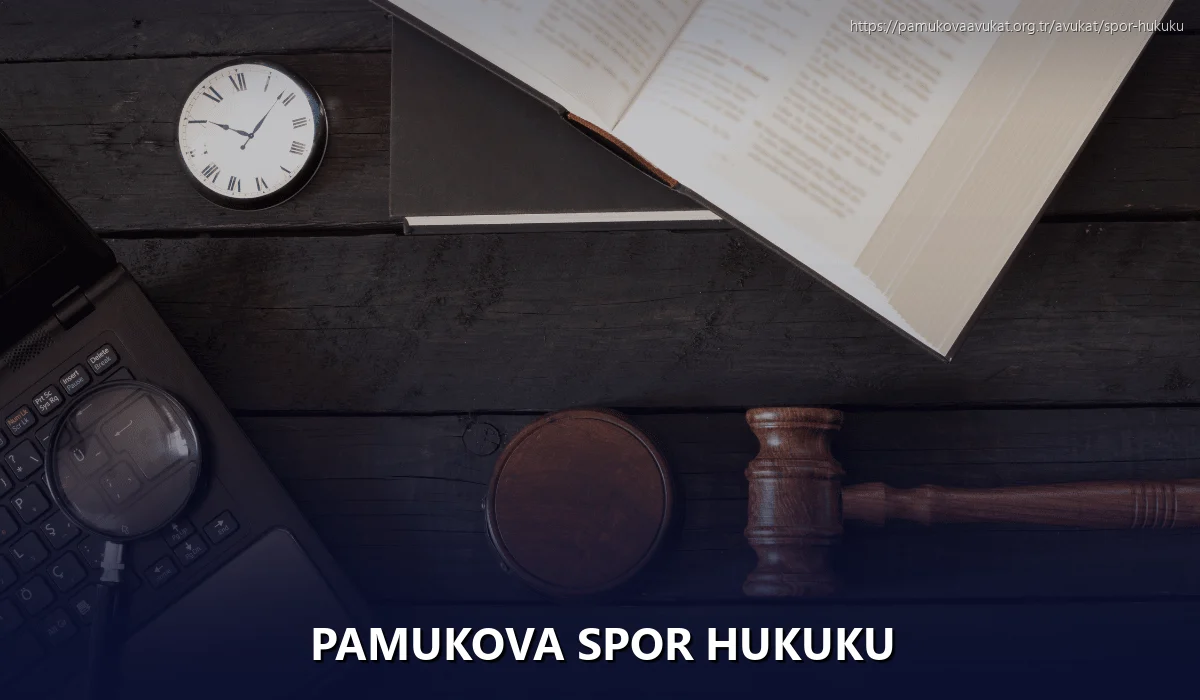 Pamukova Spor Hukuku